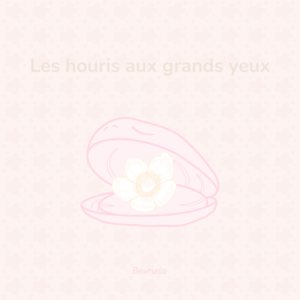 Lire la suite à propos de l’article Nos adversaires : les Houris aux grands yeux